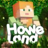 HoweLand | Комфортный гриферский сервер
