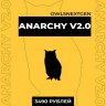 OwlsNextGen: "Anarchy v2.0"